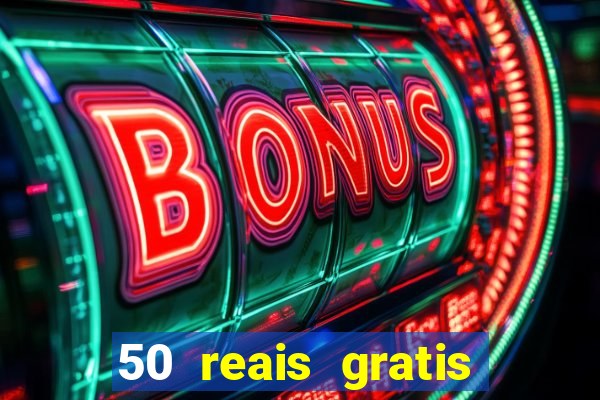 50 reais gratis para apostar